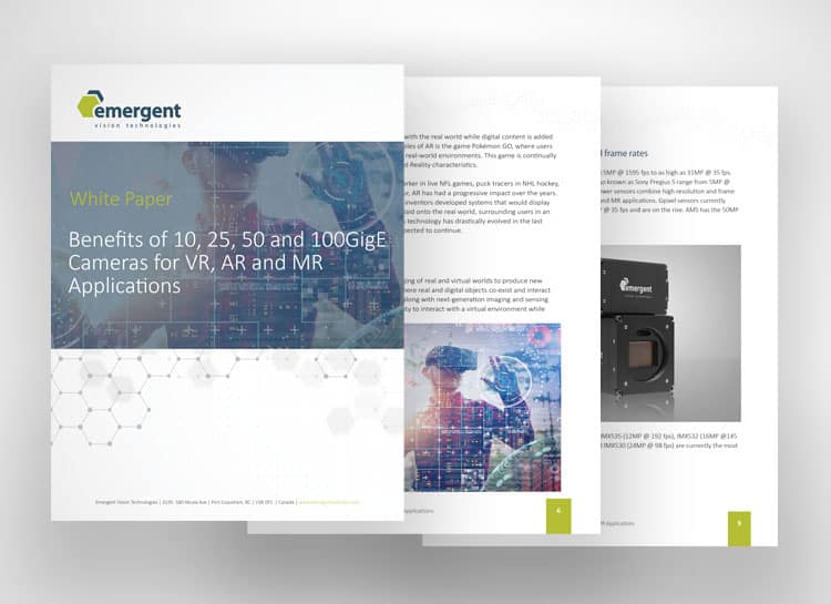 White Paper: Benefits of 10, 25, 50 and 100GigE Cameras for VR, AR and MR Applications