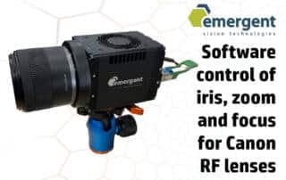 Emergent software now supports software control of iris, zoom and focus with Canon RF lenses.